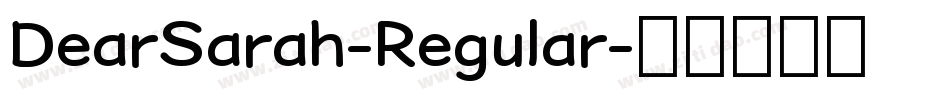 DearSarah-Regular字体转换