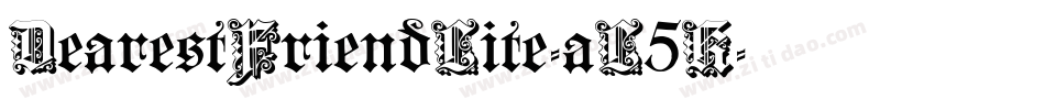 DearestFriendLite-aL5K字体转换