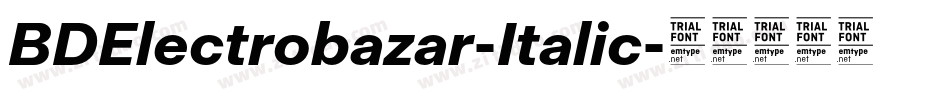 BDElectrobazar-Italic字体转换