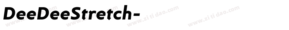 DeeDeeStretch字体转换