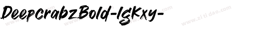 DeepcrabzBold-lgKxy字体转换