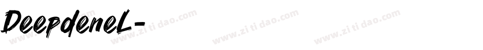DeepdeneL字体转换