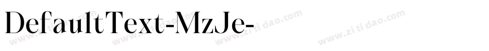 DefaultText-MzJe字体转换