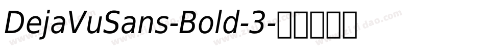 DejaVuSans-Bold-3字体转换