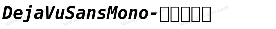 DejaVuSansMono字体转换