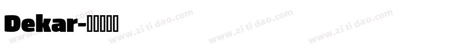 Dekar字体转换