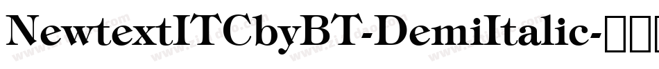 NewtextITCbyBT-DemiItalic字体转换