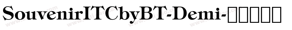 SouvenirITCbyBT-Demi字体转换