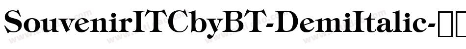SouvenirITCbyBT-DemiItalic字体转换