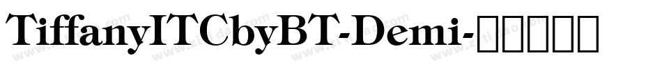 TiffanyITCbyBT-Demi字体转换