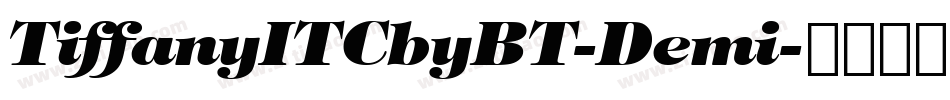 TiffanyITCbyBT-Demi字体转换
