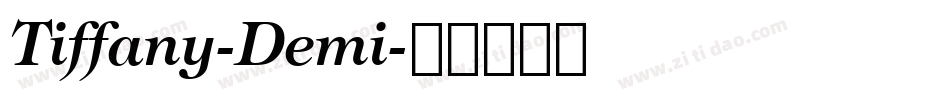 Tiffany-Demi字体转换