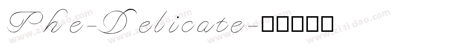The-Delicate字体转换