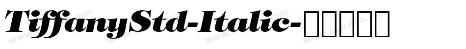 TiffanyStd-Italic字体转换