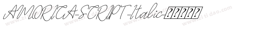 AMORICA-SCRIPT-Italic字体转换