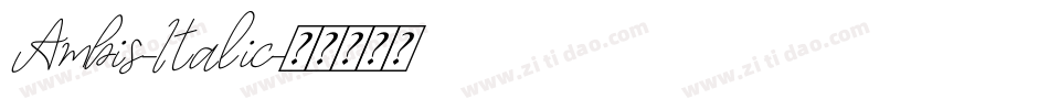 Ambis-Italic字体转换