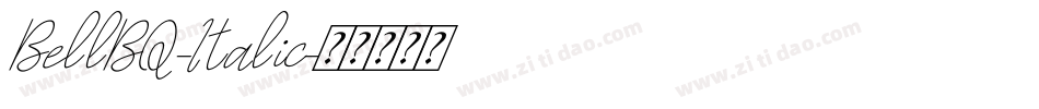 BellBQ-Italic字体转换 BellBQ-Italic字体转换