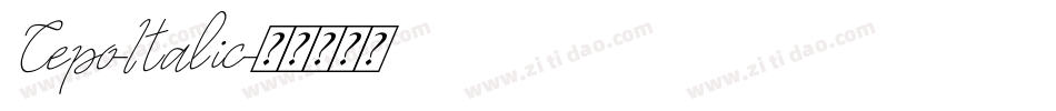Cepo-Italic字体转换