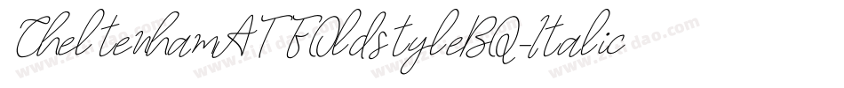 CheltenhamATFOldstyleBQ-Italic字体转换