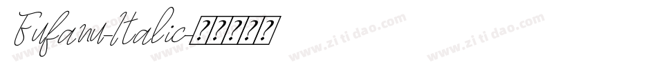 Fufanu-Italic字体转换