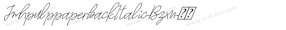 JmhpulppaperbackItalic-Bzxn字体转换