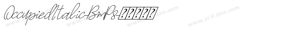 OccupiedItalic-BmP8字体转换