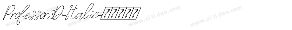 Professor3D-Italic字体转换