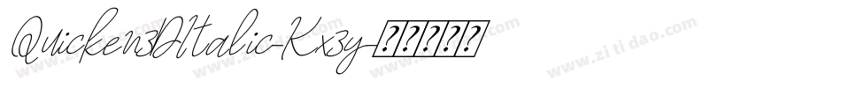 Quicken3DItalic-Kx3y字体转换