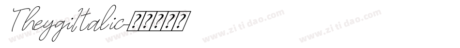 TheygiItalic字体转换