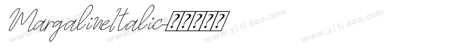 MargalineItalic字体转换
