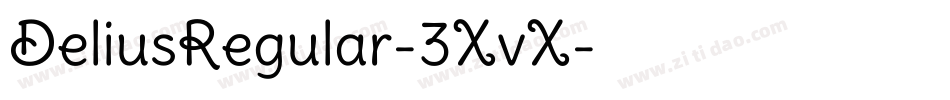 DeliusRegular-3XvX字体转换 DeliusRegular-3XvX字体转换