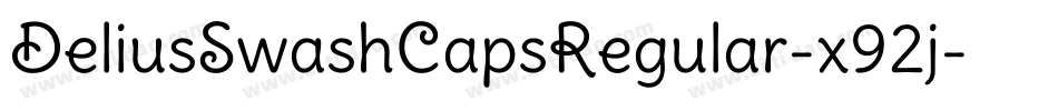 DeliusSwashCapsRegular-x92j字体转换