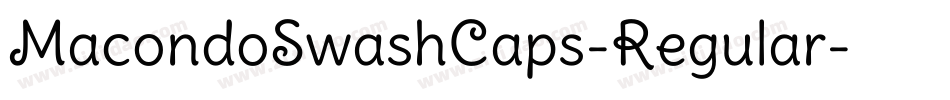 MacondoSwashCaps-Regular字体转换