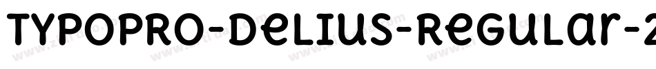 TypoPRO-Delius-Regular-2字体转换