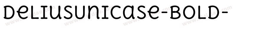 DeliusUnicase-Bold字体转换