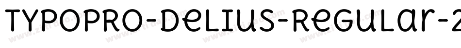 TypoPRO-Delius-Regular-2字体转换