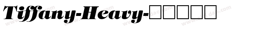 Tiffany-Heavy字体转换