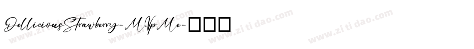 DelliciousStrawberry-MVpMe字体转换
