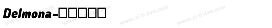 Delmona字体转换