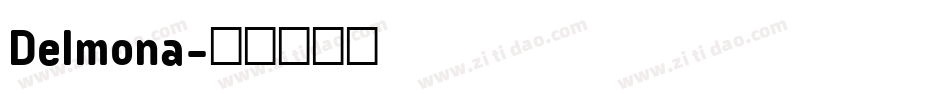 Delmona字体转换