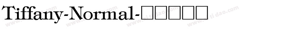 Tiffany-Normal字体转换