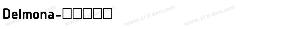 Delmona字体转换