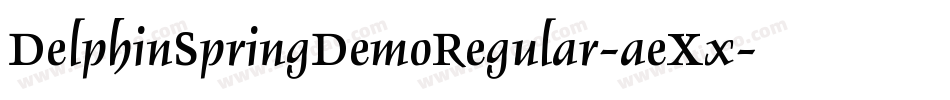 DelphinSpringDemoRegular-aeXx字体转换