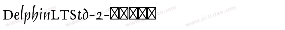 DelphinLTStd-2字体转换