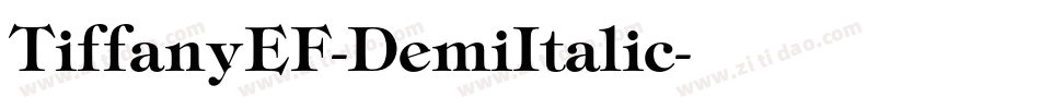TiffanyEF-DemiItalic字体转换