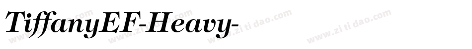 TiffanyEF-Heavy字体转换