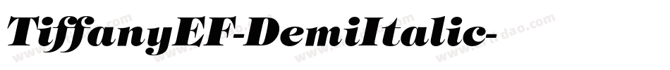 TiffanyEF-DemiItalic字体转换