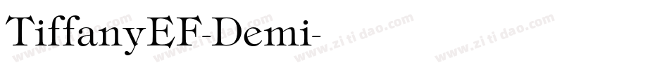 TiffanyEF-Demi字体转换