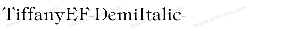 TiffanyEF-DemiItalic字体转换