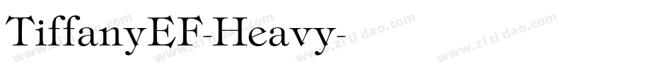 TiffanyEF-Heavy字体转换